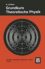 Grundkurs Theoretische Physik