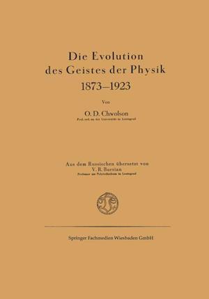 Die Evolution des Geistes der Physik 1873–1923