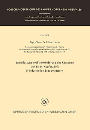 Beeinflussung und Verminderung der Korrosion von Eisen, Kupfer, Zink in industriellen Brauchwässern