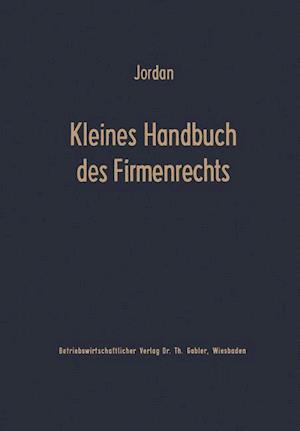 Kleines Handbuch des Firmenrechts