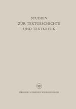 Studien Zur Textgeschichte Und Textkritik