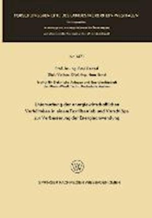 Untersuchung der energiewirtschaftlichen Verhältnisse in einem Textilbetrieb und Vorschläge zur Verbesserung der Energieanwendung