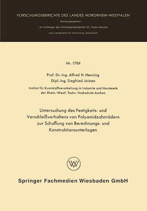 Untersuchung des Festigkeits- und Verschleißverhaltens von Polyamidzabnrädern zur Schaffung von Berechnungs- und Konstruktionsunterlagen