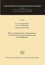 Quell- und Lösereaktionen an Polyesterfasern zur Untersuchung von deren Veränderungen und Schädigungen