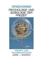 Psychologie und Soziologie der Freizeit