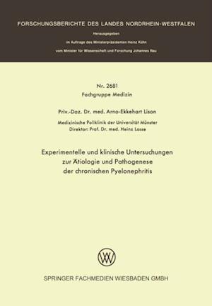 Experimentelle und klinische Untersuchungen zur Ätiologie und Pathogenese der chronischen Pyelonephritis