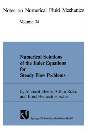 Numerical Solutions of the Euler Equations for Steady Flow Problems