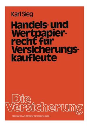 Handels- und Wertpapierrecht für Versicherungskaufleute