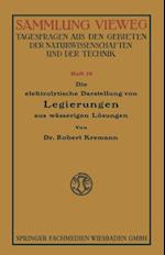 Die elektrolytische Darstellung von Legierungen aus wässerigen Lösungen