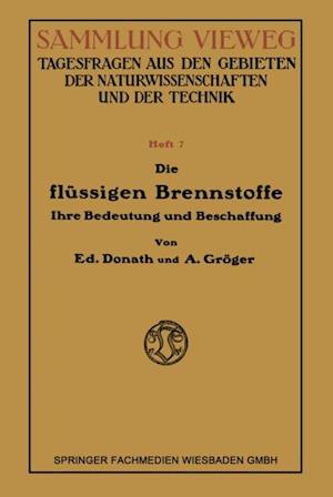 Die Flüssigen Brennstoffe