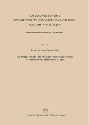 Die Integrieranlage des Rheinisch-Westfälischen Instituts für Instrumentelle Mathematik in Bonn