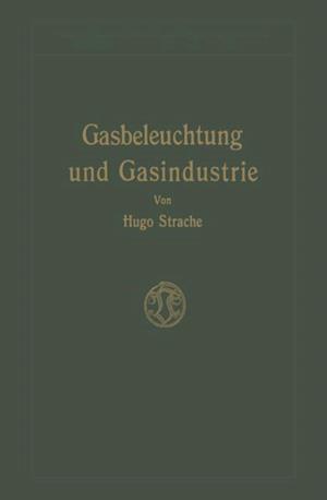 Gasbeleuchtung und Gasindustrie