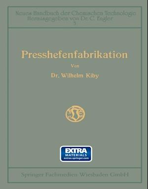 Handbuch der Presshefenfabrikation