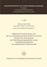 Meßtechnische Untersuchungen über die vom Aufwindeprozeß beim Streckzwirnverfahren herrührenden Veränderungen der Kraft-Dehnungs-Eigenschaften und der Oberflächenbeschaffenheit von vollsynthetischen Fadenmaterialien