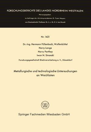 Metallurgische und technologische Untersuchungen an Weichloten