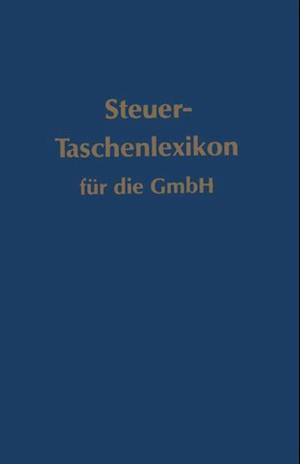Steuer-Taschenlexikon für die GmbH
