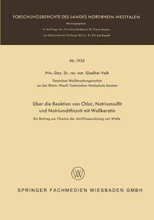 Über die Reaktion von Chlor, Natriumsulfit und Natriumdithionit mit Wollkeratin