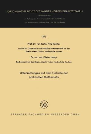 Untersuchungen auf dem Gebiete der praktischen Mathematik