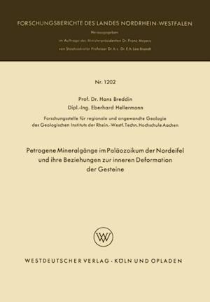 Petrogene Mineralgänge im Paläozoikum der Nordeifel und ihre Beziehungen zur inneren Deformation der Gesteine