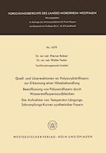 Quell- und Lösereaktionen an Polyacrylnitrilfasern zur Erkennung einer Hitzebehandlung. Beeinflussung von Polyamidfasern durch Wasserstoffsuperoxydbleichen. Die Aufnahme von Temperatur-Längungs-Schrumpfungs-Kurven synthetischer Fasern