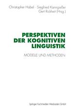 Perspektiven der Kognitiven Linguistik