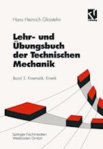 Lehr- und Übungsbuch der Technischen Mechanik