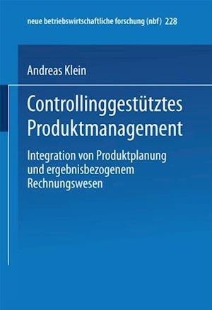 Controllinggestütztes Produktmanagement