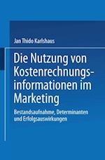 Die Nutzung von Kostenrechnungsinformationen im Marketing