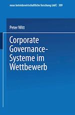 Corporate Governance-Systeme im Wettbewerb