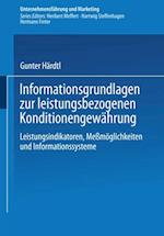 Informationsgrundlagen zur leistungsbezogenen Konditionengewährung