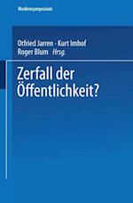 Zerfall der Öffentlichkeit?