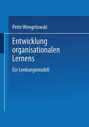 Entwicklung organisationalen Lernens