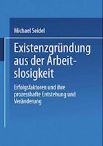 Existenzgründung aus der Arbeitslosigkeit