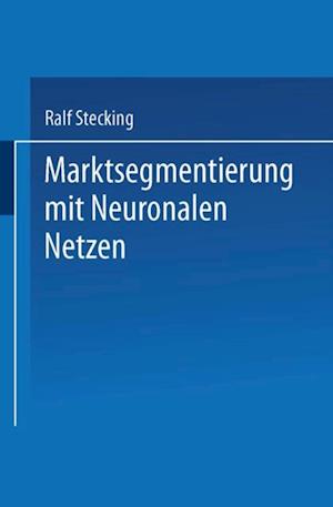 Marktsegmentierung mit Neuronalen Netzen