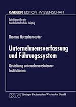 Unternehmensverfassung und Führungssystem