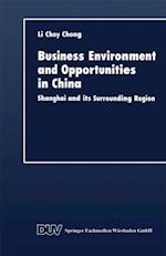 Business Environment and Opportunities in China