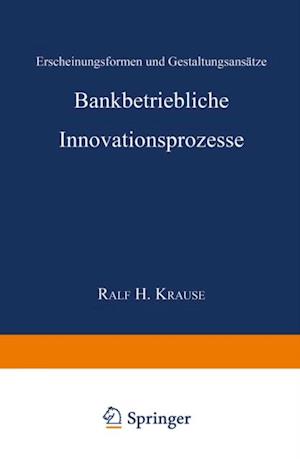 Bankbetriebliche Innovationsprozesse