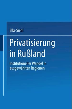 Privatisierung in Rußland