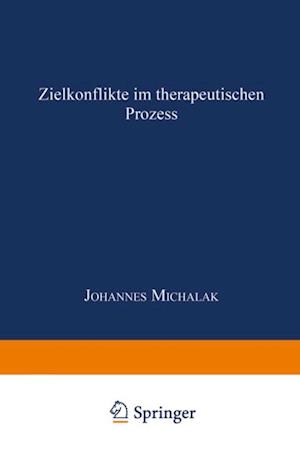 Zielkonflikte im therapeutischen Prozess