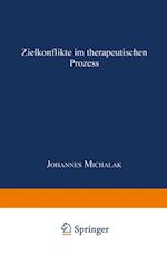 Zielkonflikte im therapeutischen Prozess