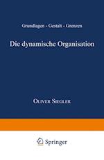 Die dynamische Organisation