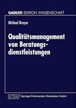 Qualitätsmanagement von Beratungsdienstleistungen