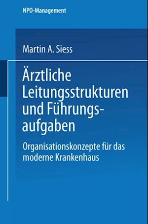 Ärztliche Leitungsstrukturen und Führungsaufgaben