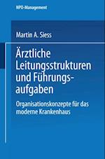 Ärztliche Leitungsstrukturen und Führungsaufgaben