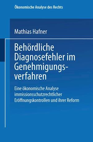 Behördliche Diagnosefehler im Genehmigungsverfahren