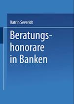 Beratungshonorare in Banken