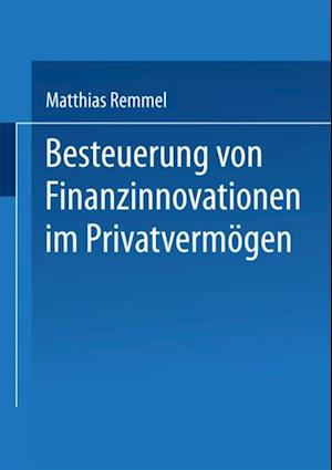 Besteuerung von Finanzinnovationen im Privatvermögen