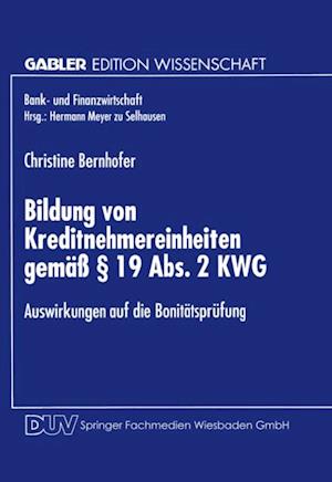 Bildung von Kreditnehmereinheiten gemäß § 19 Abs. 2 KWG