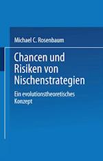 Chancen und Risiken von Nischenstrategien