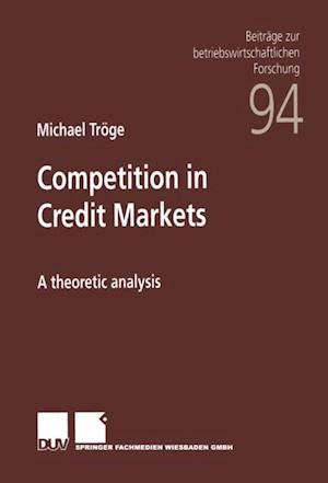 Competition in Credit Markets